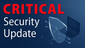 Critical Security Update
