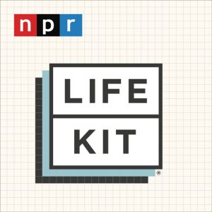 cover of the life kit podcast
